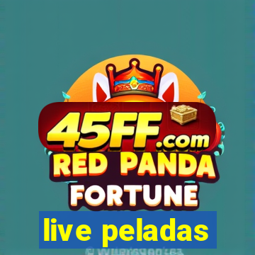live peladas